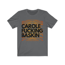 Load image into Gallery viewer, C. BASKIN Unisex Jersey Short Sleeve Tee