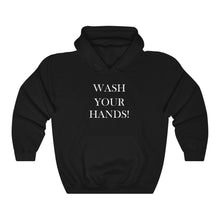 Load image into Gallery viewer, Wash Your Hands - Heavy Blend™ Hooded Sweatshirt
