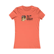 Load image into Gallery viewer, Cool Cat's & Kittens- Women's Favorite Tee