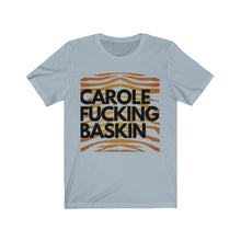 Load image into Gallery viewer, C. BASKIN Unisex Jersey Short Sleeve Tee