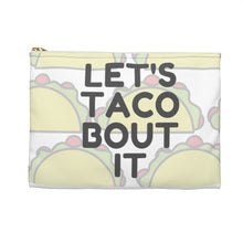 Load image into Gallery viewer, Taco bout it- Make-up / Accessory Pouch