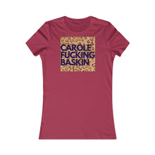 Load image into Gallery viewer, C. F. Baskin- Women's Favorite Tee