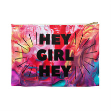 Load image into Gallery viewer, Hey Girl- Make-up / Accessory Pouch