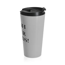 Load image into Gallery viewer, Stainless Steel Travel Mug