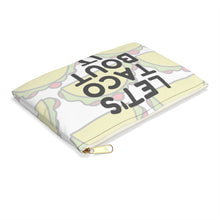 Load image into Gallery viewer, Taco bout it- Make-up / Accessory Pouch