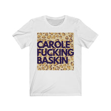 Load image into Gallery viewer, C. F. Baskin - Unisex Jersey Short Sleeve Tee