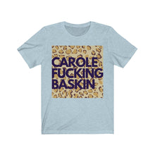 Load image into Gallery viewer, C. F. Baskin - Unisex Jersey Short Sleeve Tee