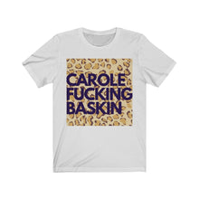 Load image into Gallery viewer, C. F. Baskin - Unisex Jersey Short Sleeve Tee
