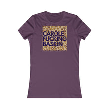 Load image into Gallery viewer, C. F. Baskin- Women&#39;s Favorite Tee
