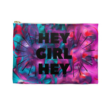Load image into Gallery viewer, Hey Girl- Make-up / Accessory Pouch
