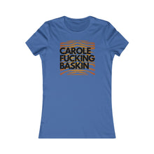 Load image into Gallery viewer, C. F. Baskin- Women&#39;s Favorite Tee
