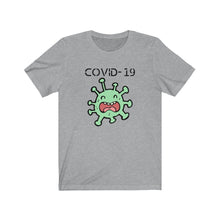 Load image into Gallery viewer, COVID-19 -Unisex Jersey Short Sleeve Tee
