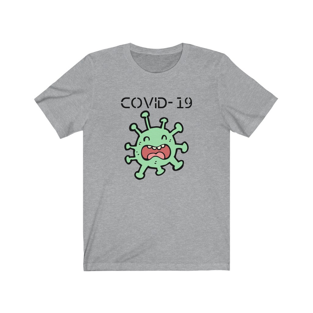 COVID-19 -Unisex Jersey Short Sleeve Tee
