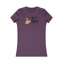 Load image into Gallery viewer, Cool Cats and Kittens- (adult Version) - Women&#39;s Favorite Tee
