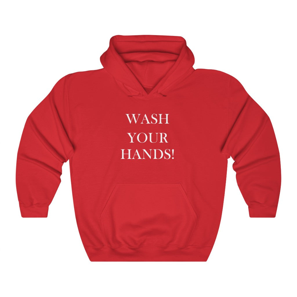 Wash Your Hands -  Heavy Blend™ Hooded Sweatshirt