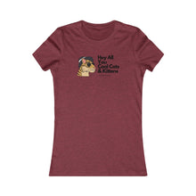 Load image into Gallery viewer, Cool Cat&#39;s &amp; Kittens- Women&#39;s Favorite Tee
