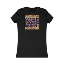Load image into Gallery viewer, C. F. Baskin- Women&#39;s Favorite Tee
