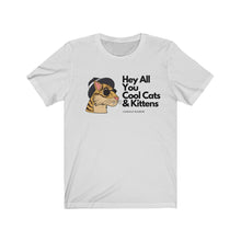Load image into Gallery viewer, Cool Cats &amp; Kittens -  Kid Friendly -Unisex Jersey Short Sleeve Tee
