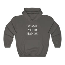 Load image into Gallery viewer, Wash Your Hands -  Heavy Blend™ Hooded Sweatshirt
