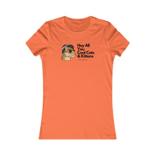 Load image into Gallery viewer, Cool Cat&#39;s &amp; Kittens- Women&#39;s Favorite Tee
