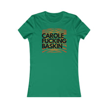 Load image into Gallery viewer, C. F. Baskin- Women&#39;s Favorite Tee
