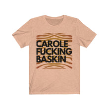 Load image into Gallery viewer, C. BASKIN Unisex Jersey Short Sleeve Tee
