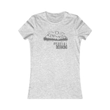 Load image into Gallery viewer, # Social Distancing 2- Women&#39;s Favorite Tee
